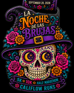 La Noche de las Brujas Run -SummerWeen Series 5K 10K Half by Califlow Runs