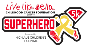 Live Like Bella Superhero 5k presented by Nicklaus Children's Hospital