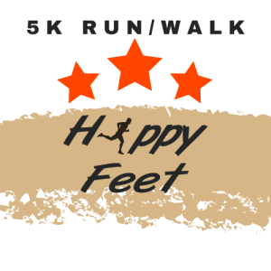 HAPPY FEET RUN/WALK 5K