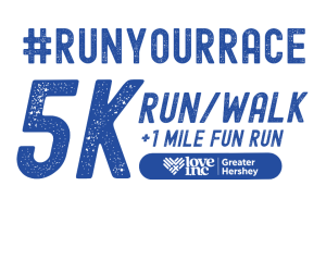 #RUNYOURRACE - Love INC Run Your Race 5K and 1 Mile Fun Run