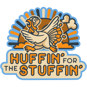 Huffin' For The Stuffin'