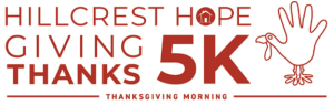 The Hillcrest Hope Giving Thanks 5K