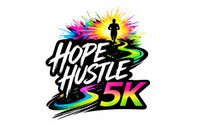 Hope Hustle 5K- Running Toward Brighter Futures