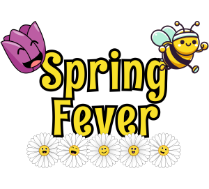 All-Out Spring Fever