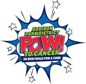 Addison Park District POW! to Cancer 5K Run for a Cure