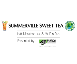 Summerville Sweet Tea Half Marathon, 10K, and 5K