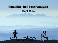 Run, Ride, Roll Past Paralysis 10K bike/5K/ 1 mile