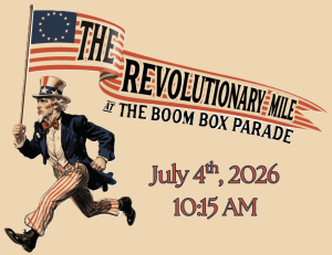 The Revolutionary Mile - At the Boom Box Parade