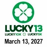 Lucky 13 Half Marathon - 10K - 5K