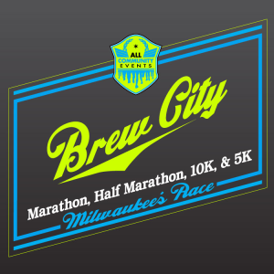 Brew City Marathon, Half Marathon, 10K & 5K