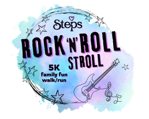 Steps ROCK 'n' ROLL STROLL 5K family fun walk/run!