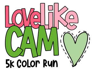 2026 Love Like Cam 5k Color Run