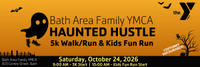 Bath Area Family YMCA Haunted Hustle 5K Walk Run & Kids Fun Run