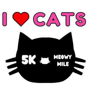 I Love Cats 5k & Meowy Mile