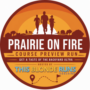 Prairie On Fire Course Preview Run