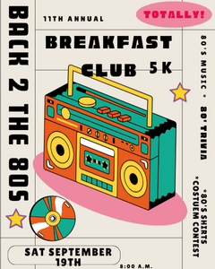 11th Annual Breakfast Club 5K