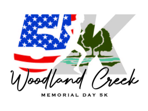 Woodland Creek Memorial Day 5K