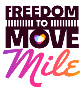 Freedom to Move Mile