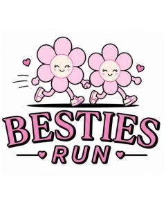 Besties Run 5K. 10K. Half Marathon , & Kids Dash