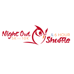 Night Owl 5k, 10k and the 6 hour shuffle