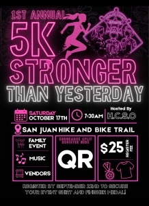 1st Annual 5K Stronger Than Yesterday