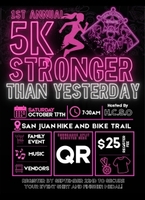 1st Annual 5K Stronger Than Yesterday