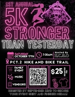 1st Annual 5K Stronger Than Yesterday