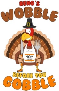 2026 Reno's Wobble Before You Gobble 10K/ 5K/ 1 Mile Walk