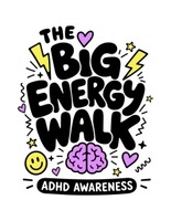 The Big Energy Walk ⚡️ Long Island's 1st ADHD Awareness 5K Walk/Run