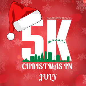 Christmas in July 5K Walk + Run