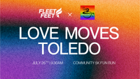 LOVE MOVES TOLEDO | Community 5K Fun Run
