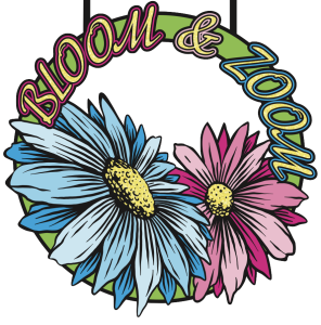 Bloom & Zoom