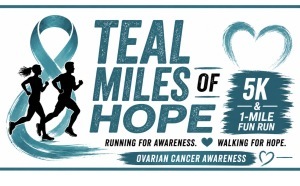 Teal Miles of Hope 5k & 1 Mile Fun Run