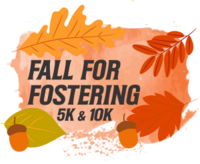 Fall for Fostering 5k & 10k
