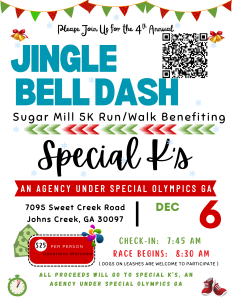 Sugar Mill Jingle Bell Dash 5K Run/Walk Benefiting Special K's, an agency under Special Olympics Georgia