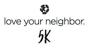 Love Your Neighbor 5K