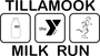 Tillamook YMCA Milk Run